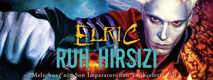 elric-ruh-hirsizi-banner.jpg