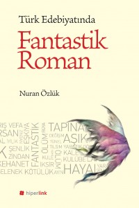 turk_edebiyatinda_fantastik_roman