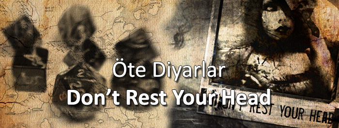 ote-diyarlar-dont-rest-your-head-banner