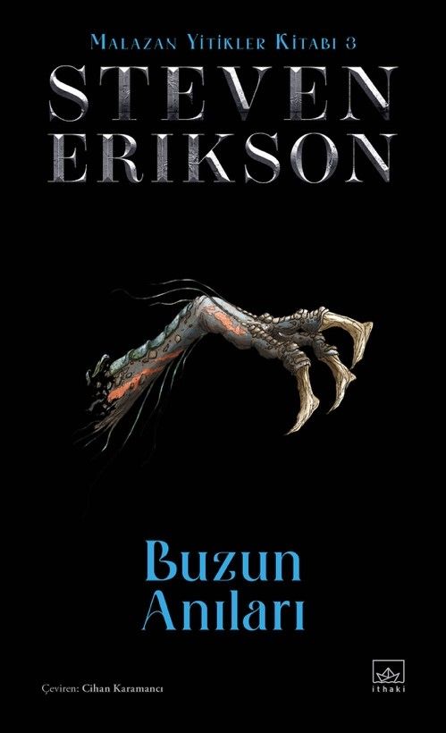 Steven Erikson Buzun Anıları kitap Malazan Yitikler Kitabı 3 alternatif kapak