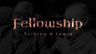 Fellowship: Tolkien & Lewis